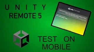 Mobile Game Testing Made EASY - Unity Remote 5 Tutorial