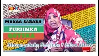 MAXAA SABABA BURBURKA QOYSKA 