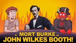 John Wilkes Booth Thinks He's in Heaven