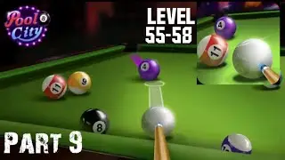 Pooking-Billiards City - Gameplay Walkthrough Part 9- Tutorial: Level 55-58 (iOS, Android)