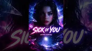 Sick of You &ndash; Pop EDM / Electronic Pop Type Beat