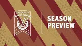 CPL Newsroom pres. by Volkswagen: Valour FC 2024 season preview
