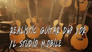 Acoustic Steel Guitar DWP | FL Studio Mobile (Realistic tone!)