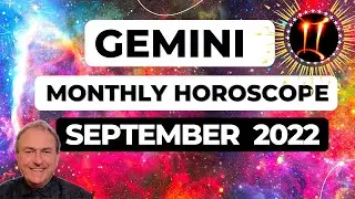 Gemini September 2022 Monthly Horoscope & Astrology