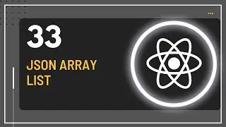 React JS Tutorial - 33 - JSON Array List