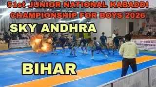 SKY ANDHRA 🆚 BIHAR||JUNIOR NATIONAL KABADDI CHAMPIONSHIP FOR BOYS 💥🔥💪