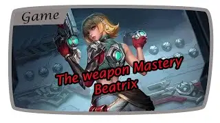 Beatrix Kills 24 Maniac - CARA MAIN TOP GLOBAL BEATRIX TERBARU! BEST BUILD BEATRIX TERSAKIT - MLBB