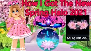 How I Got The New Spring Halo 2021 In Royale High (Royale High Spring Update)