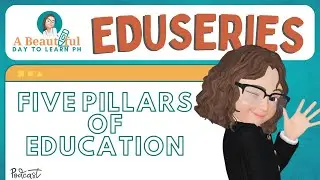 FIVE PILLARS OF EDUCATION