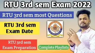 RTU 3rd sem exam 2022 date 🔥| RTU 3rd sem exam preparation | RTU latest update today