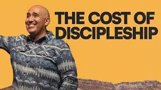 The Cost of Discipleship | Live For His Return Series | Pastor Chris Pe&ntilde;a
