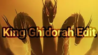 King Ghidorah Edit