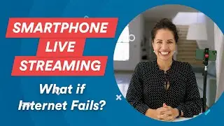 EP15: What if Internet Fails? | Smartphone Live Streaming Guide