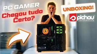 Unboxing PC GAMER da #PICHAU 2020! *veja antes de comprar o seu pc*