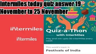 intermiles today quiz answer 19 November to 25 November expiry date