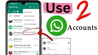 Используйте 2 аккаунта WhatsApp на одном телефоне в 2025 году