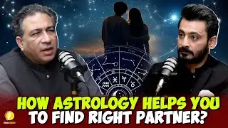 How Astrology Helps You Find The Right Partner | Syed Haider Jafri | Views Matter Podcast | Ali Dar