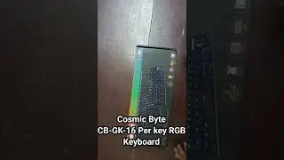 Cosmic Byte CB-GK-16 Per Key RGB Keyboard  #unboxing #gaming #keyboard