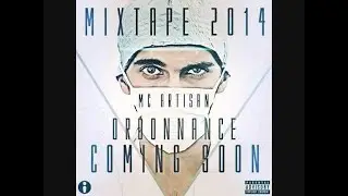 Mc Artisan - Doctorap (2eme extrait de L'Ordonnance mixtape)