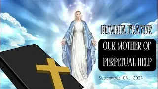 The Novena for Wednesday, September 04, 2024: The Perpetual Help Novena