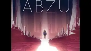 ABZU PS4 Full GamePlay New Release 8/2/2016