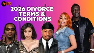 Akon Divorce Terms | Offset Sets Terms And Conditions For Cardi B | Stefon Diggs