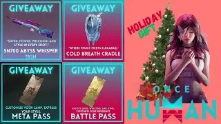 Once Human Giveaway! Luxurious Battle Pass, Weapon Skins, Meta Pass & More! 🎁