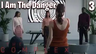 Nim Plays | The Complex | Part 3 | I Am The Danger