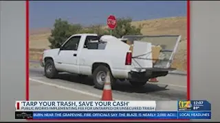 'Tarp your Trash': Public Works implementing fee for untarped or unsecured trash