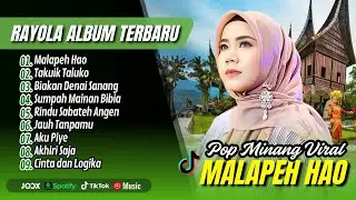 Rayola Ft Pinki Prananda - MALAPEH HAO - TAKUIK TALUKO | BIAKAN DENAI SANANG || LAGU POP MINANG 2025