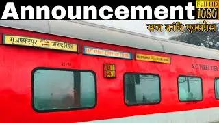 Announcement of 12557 Sapt Kranti Superfast Express at Lucknow Charbagh