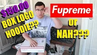 $150.00 SUPREME BOX LOGO HOODIE? FUPREME OR NAH?