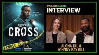 Alona Tal & Johnny Ray Gill on 'Cross' Season 2 and Playing Character's With Unique Moral Compasses