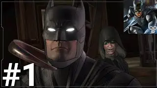 Batman: The Enemy Within PART 1 Gameplay Walkthrough - iOS / Android