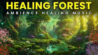Healing Forest Retreat: Healing Ambient Music of Forest for Inner Peace