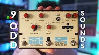 Demo of 9 Odd Sounds into Dream Sequence pitchshifter fx pedal by Hologram Electronics