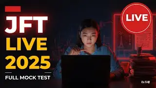 🔴JFT FULL MOCK TEST LIVE | Complete Solving + Explanation | Japan Foundation Test  |  Iradori  |