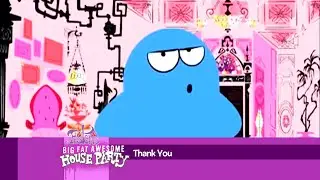Big Fat Awesome House Party: Thank You