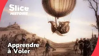 Montgolfier vs Charles : La Guerre des Ballons Aériens, Qui Domine le Ciel ? | SLICE HISTOIRE