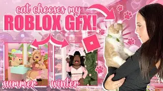 making a ROBLOX GFX based on what my CAT chooses! || mxddsie ♡