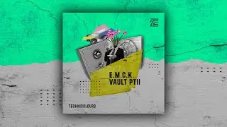 E.M.C.K. - Vault Pt.II