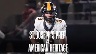 St. Joseph's Prep (PA) vs. American Heritage (FL) - ESPN High School Football Kickoff 2025