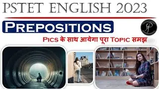 PSTET ENGLISH 2023 || PREPOSITION ENGLISH GRAMMAR || #pstet #ptet #english