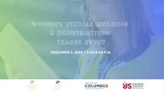Women&rsquo;s Virtual Building & Construction Trades Event
