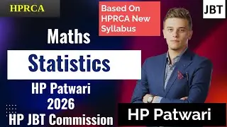 Maths 07 || Statistics || HP Patwari & HP JBT Commission 2026 HPRCA