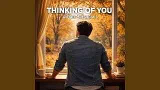 Thinking of You