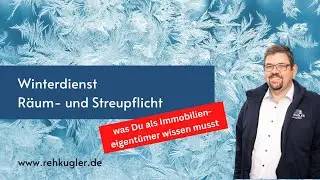 R&auml;um- und Streupflicht - Was Du als Immobilieneigent&uuml;mer wissen musst