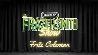Legendary Weatherman Fritz Coleman Joins the Frazer Smith Show