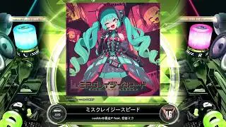 [SDVX] ミスクレイジースピード [EXH 16] (譜面確認)