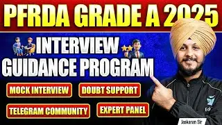 PFRDA Grade A Interview Guidance Program 2025 | How to Prepare for PFRDA Assistant Manager Interview